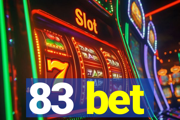 83 bet